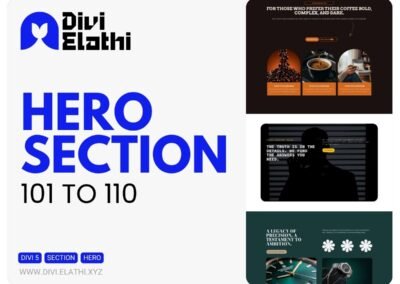Divi Elathi - Hero Section 101 to 110