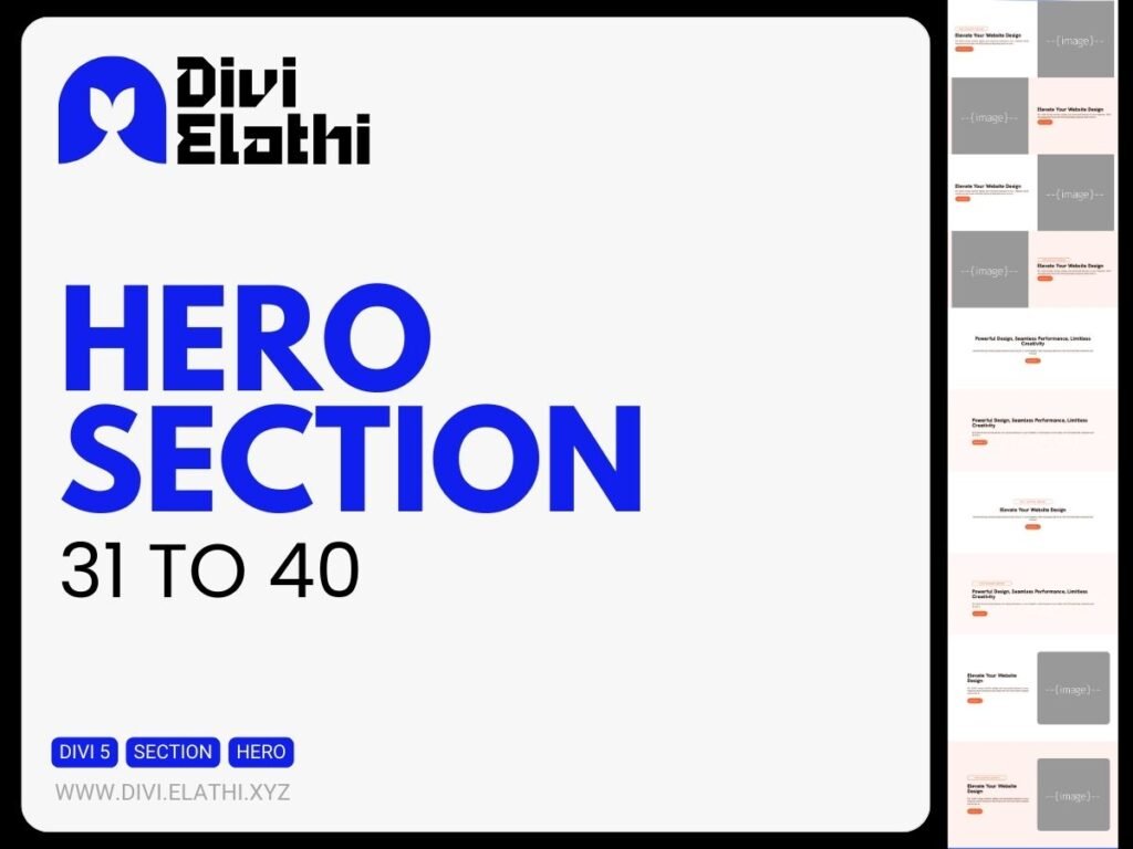 Divi Elathi - Hero Section 31 to 40