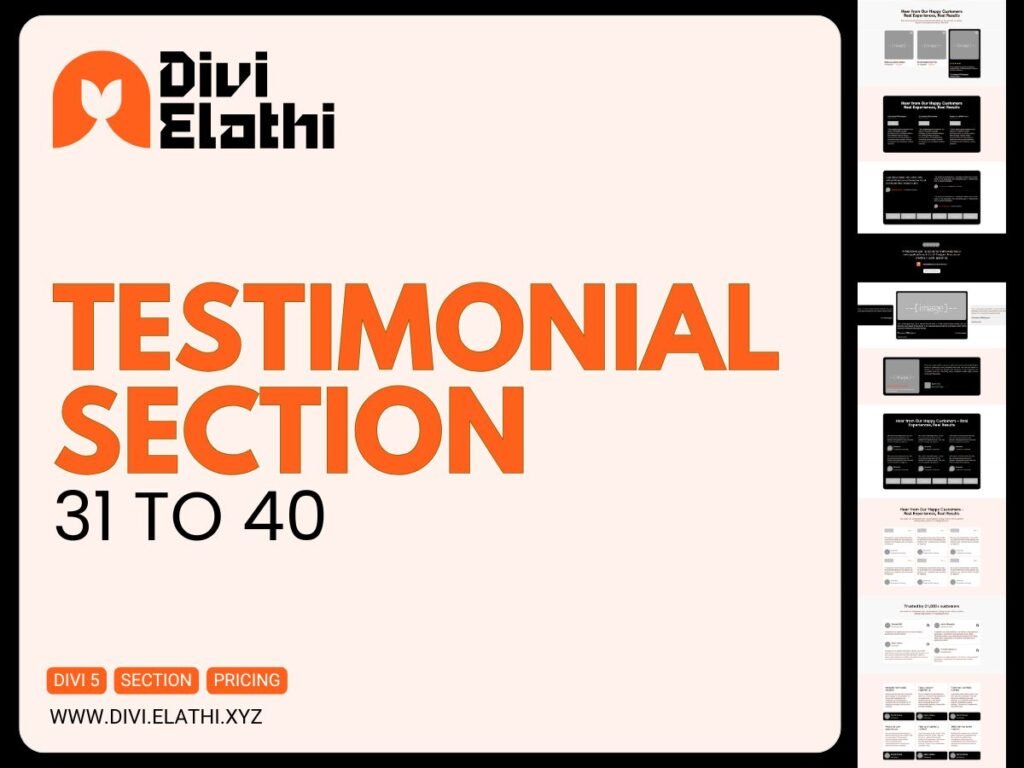 Divi Elathi - Testimonial Section 31 to 40